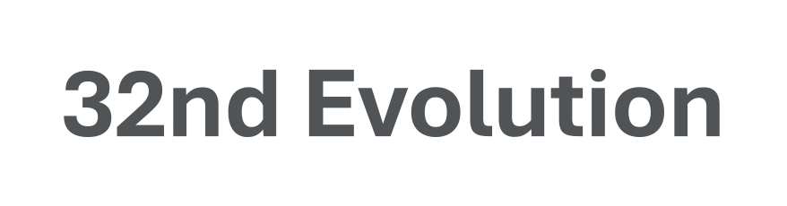 32nd Evolution